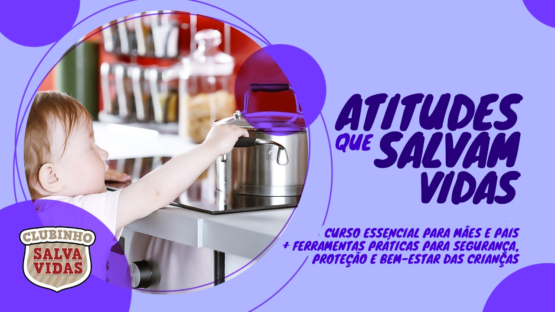 CURSO: Atitudes que salvam vidas