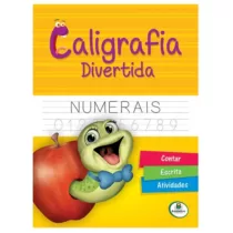 CALIGRAFIA DIVERTIDA: NUMERAIS