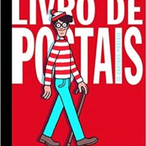 ONDE ESTA WALLY? O EXTRAORDINARIO LIVRO DE POSTAIS