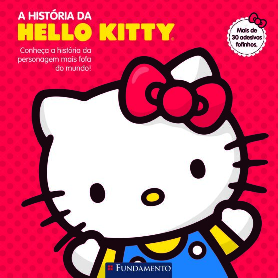 HELLO KITTY – A HISTÓRIA DA HELLO KITTY
