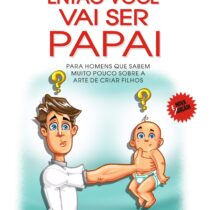 Então você vai ser papai