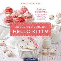 Livro Hello Kitty – Doces Delícias Da Hello Kitty – Livro D