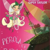 Pérola – Pérola e a rainha das fadas
