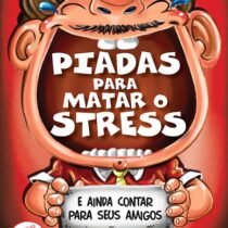 Piadas para matar o stress 03