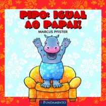 Pipo: igual ao papai!