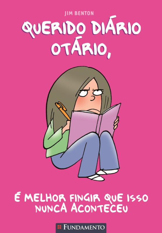 Querido Diário Otário – É melhor fingir que isso nunca aconteceu