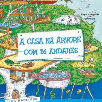 A casa na árvore com 26 andares
