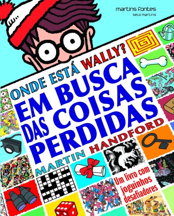 ONDE ESTA WALLY? EM BUSCA DAS COISAS PERDIDAS