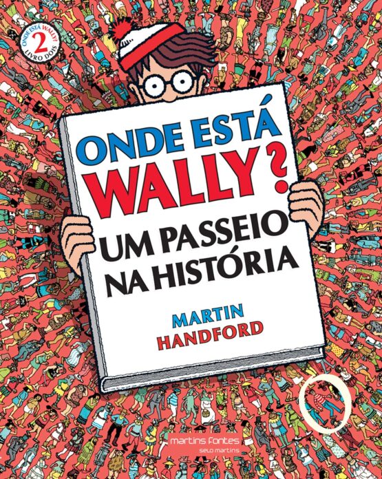 ONDE ESTA WALLY? – UM PASSEIO NA HISTÓRIA