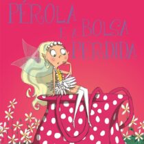 Pérola – Pérola e a bolsa perdida