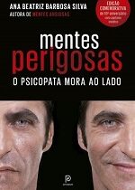 Mentes perigosas: O psicopata mora ao lado (Edição comemorativa de 10º aniversário)