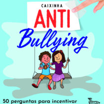 Caixinha antibullying: 50 perguntas para incentivar a compreensão e o respeito
