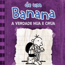 Diário de um banana 5: a verdade nua e crua