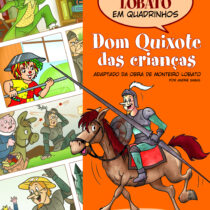 Monteiro Lobato em Quadrinhos – Dom Quixote das crianças