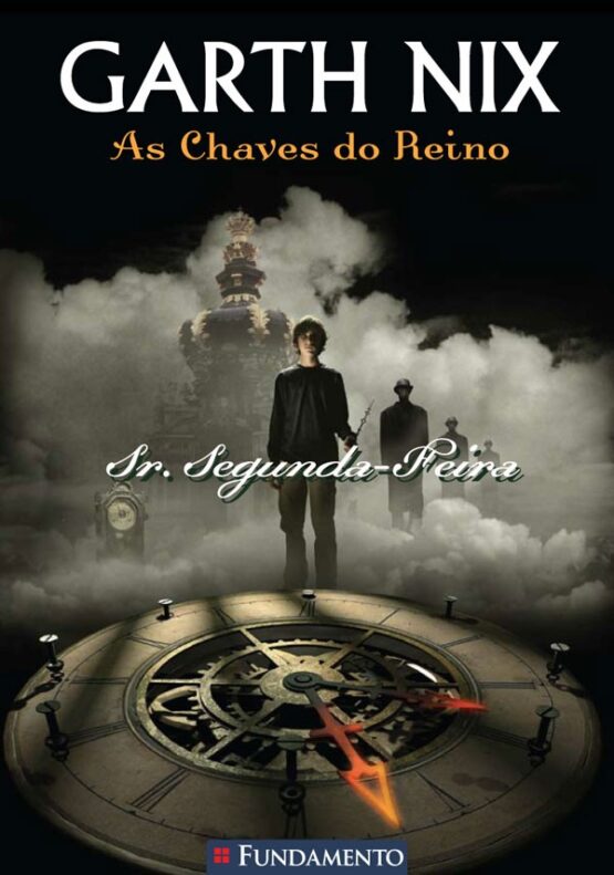 As chaves do reino – Sr. Segunda-feira