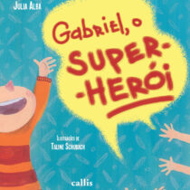 Gabriel, o Super-Herói
